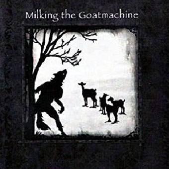  Milking the Goatmachine - Rec/Mix/Master 