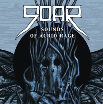  Sounds Of Acrid Rage 