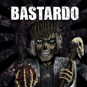  BASTARDO - Rec/Mix/Master 